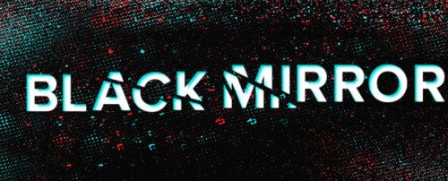 Black Mirror
