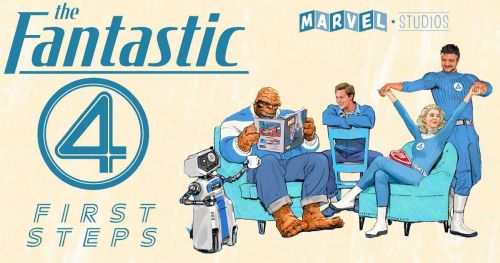 Fantastic Four Sirst Steps